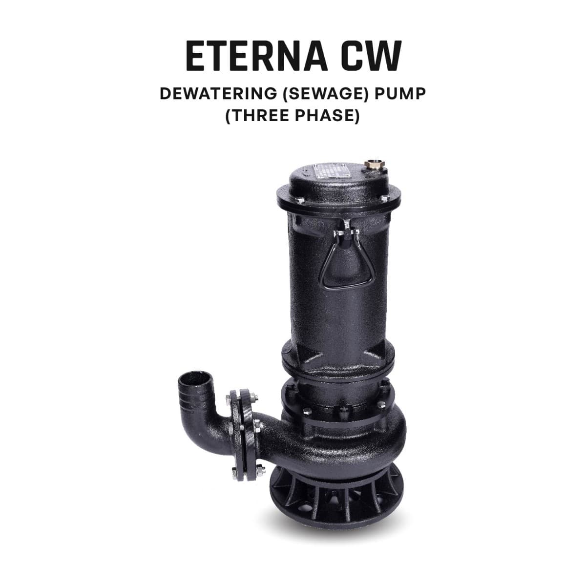 Sewage De-watering Submersible Pump, ETERNA 7500 CW+ 4P, 10 HP, Three Phase